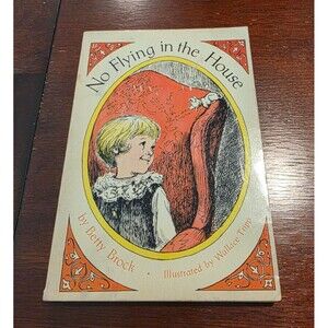 No Flying in the House by Betty Brock 1972 Scholastic Paperback